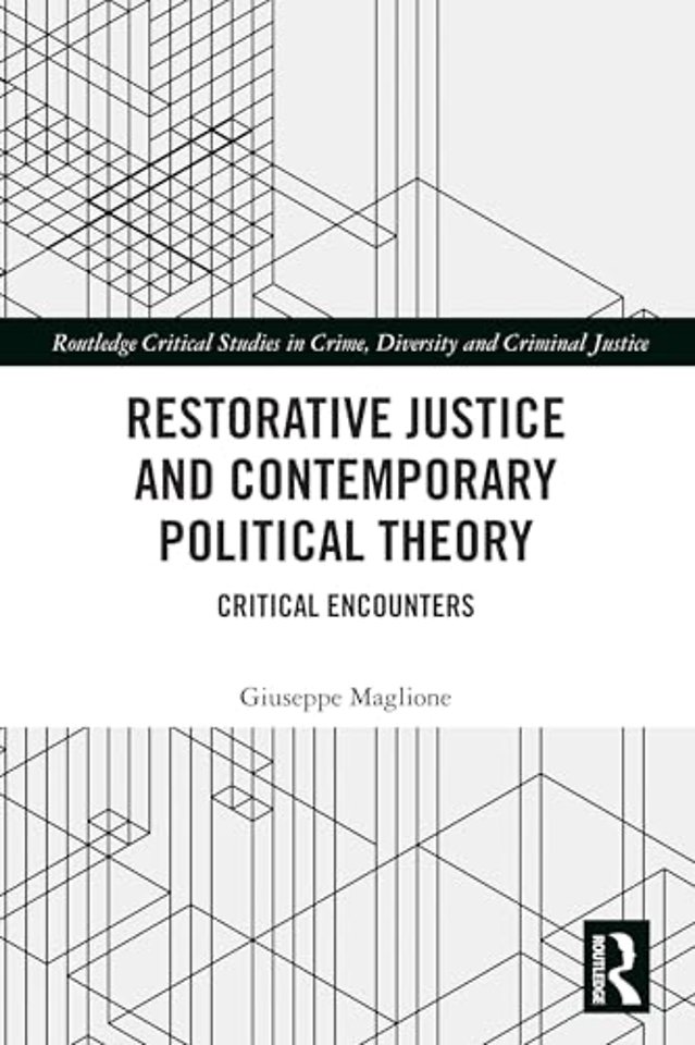 Restorative Justice and Contemporary Political Theory