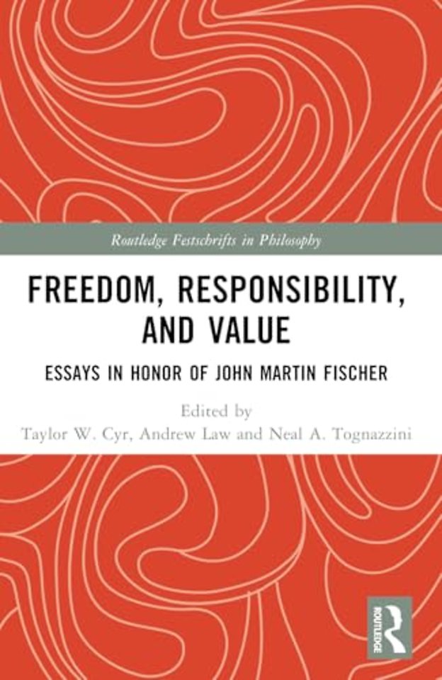 Freedom, Responsibility, and Value