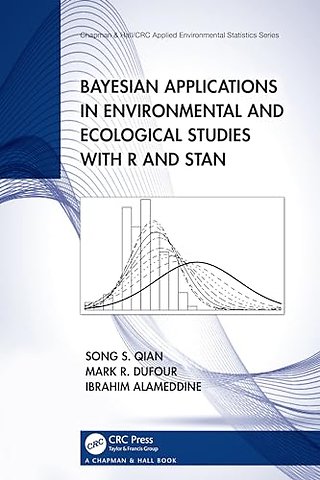 Bayesian Applications in Environmental and Ecological Studies with R and Stan