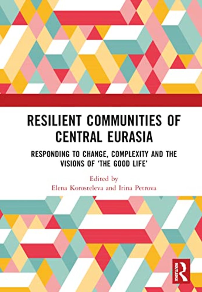 Resilient Communities of Central Eurasia