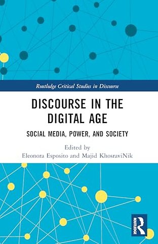 Discourse in the Digital Age