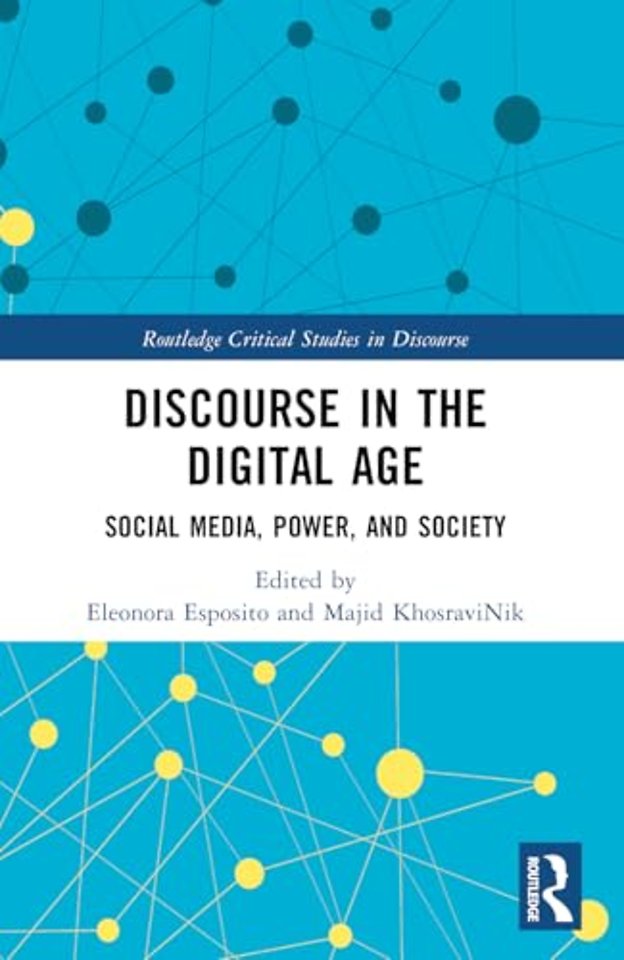 Discourse in the Digital Age