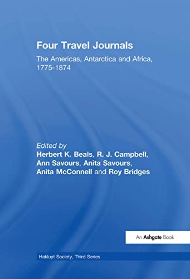 Four Travel Journals / The Americas, Antarctica and Africa / 1775-1874