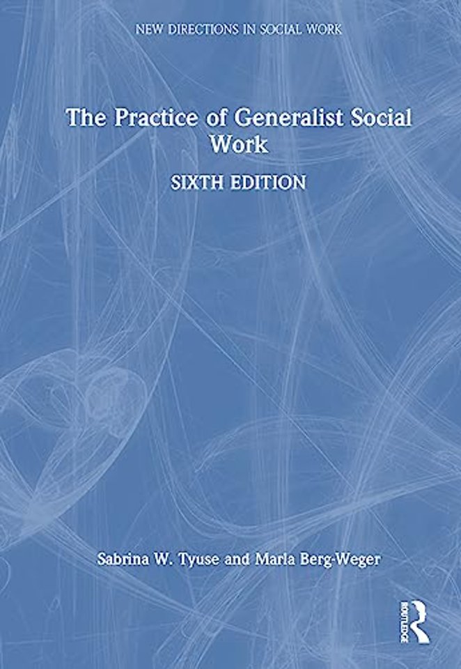 Practice of Generalist Social Work