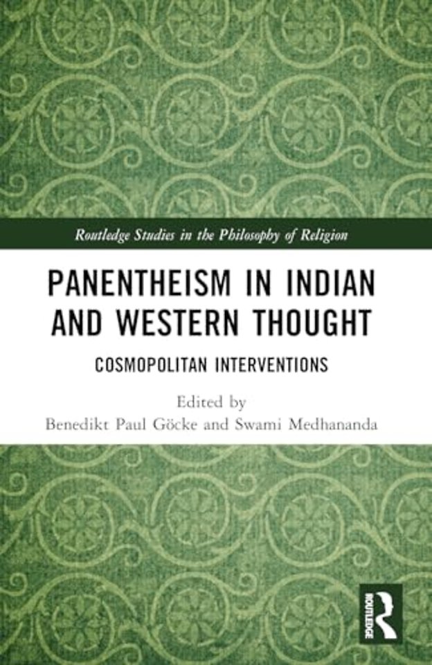 Panentheism in Indian and Western Thought