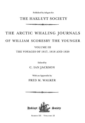 Arctic Whaling Journals of William Scoresby the Younger (1789–1857)