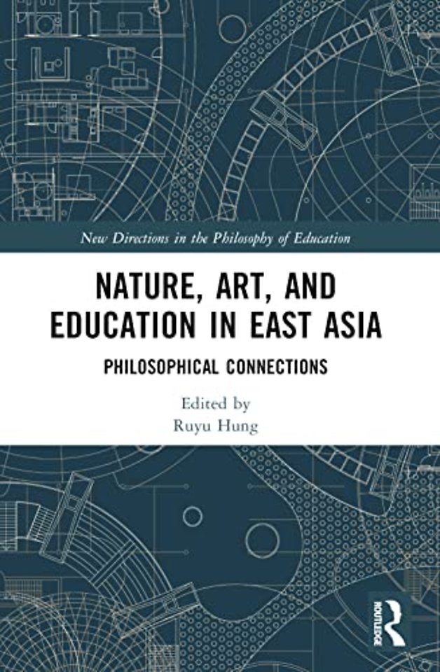 Nature, Art, and Education in East Asia