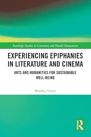 Experiencing Epiphanies in Literature and Cinema