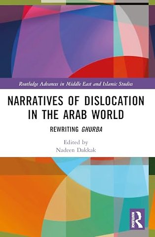 Narratives of Dislocation in the Arab World