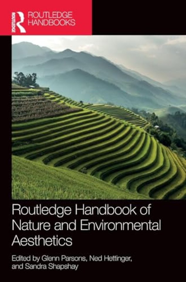 Routledge Handbook of Nature and Environmental Aesthetics