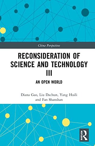Reconsideration of Science and Technology III