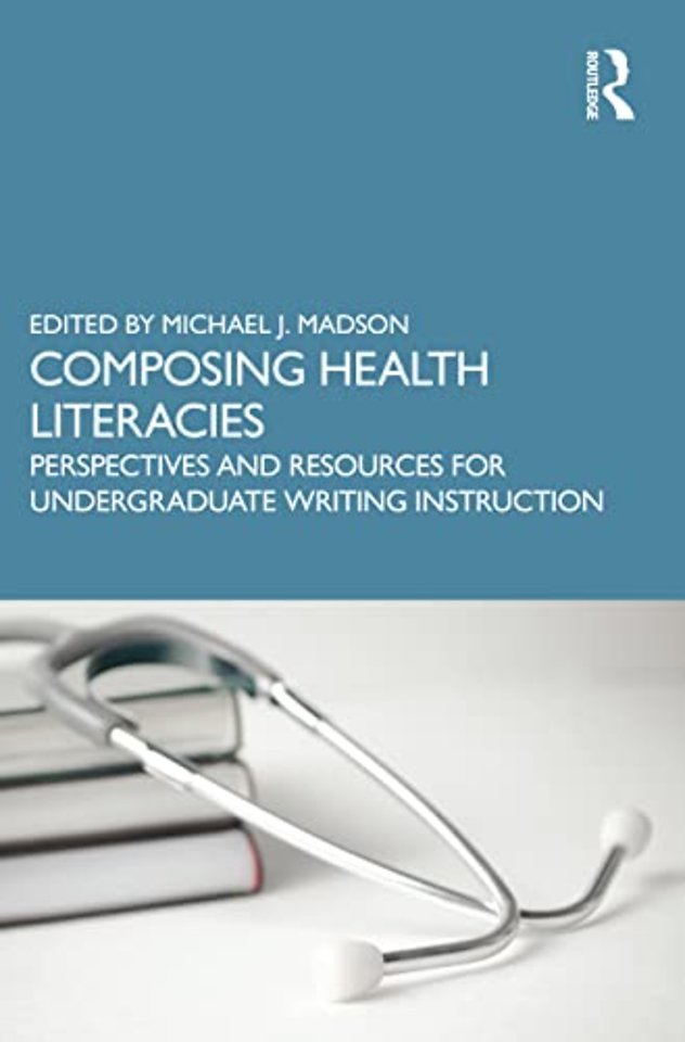 Composing Health Literacies