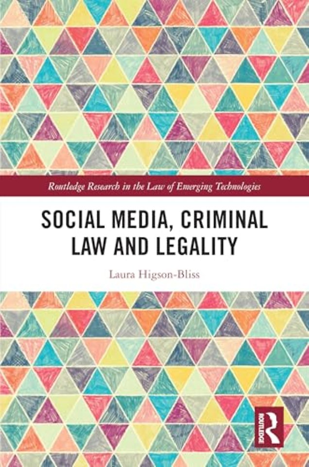 Social Media, Criminal Law and Legality