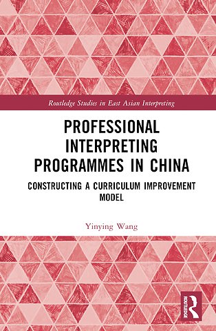 Professional Interpreting Programmes in China