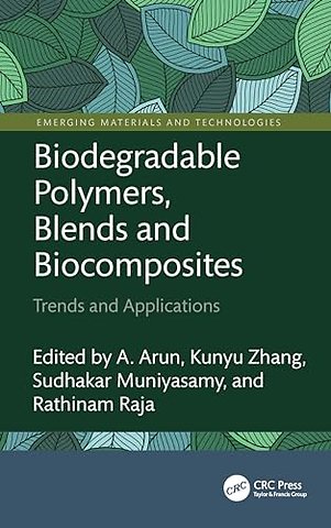 Biodegradable Polymers, Blends and Biocomposites