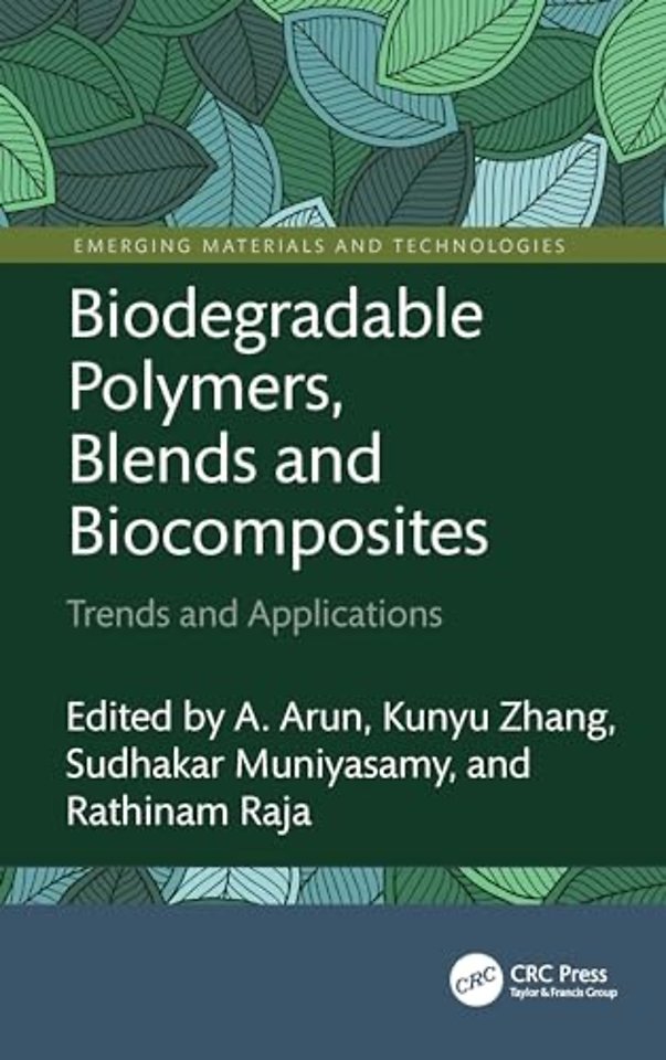 Biodegradable Polymers, Blends and Biocomposites