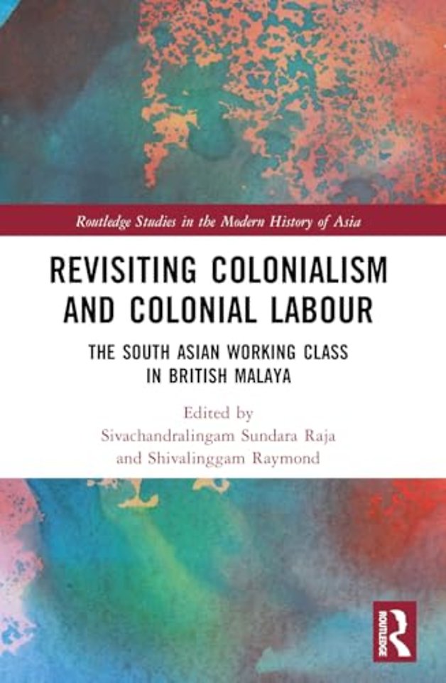 Revisiting Colonialism and Colonial Labour