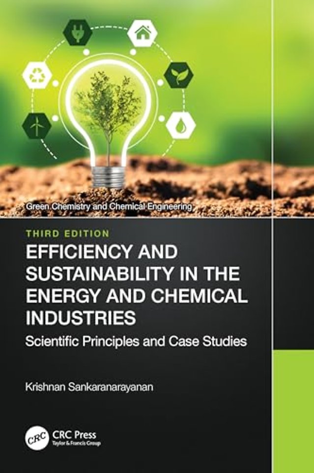 Efficiency and Sustainability in the Energy and Chemical Industries