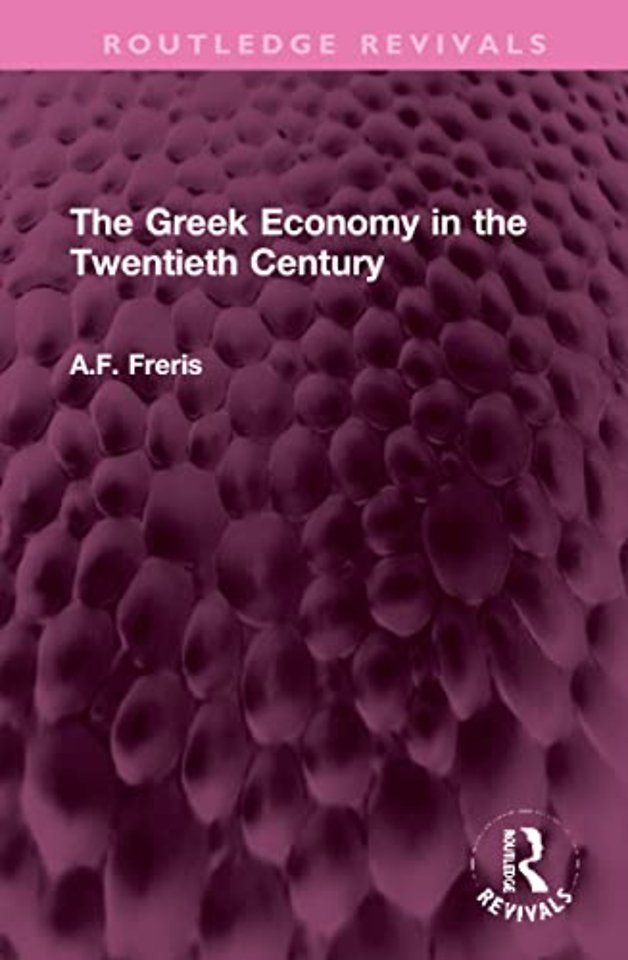 Greek Economy in the Twentieth Century