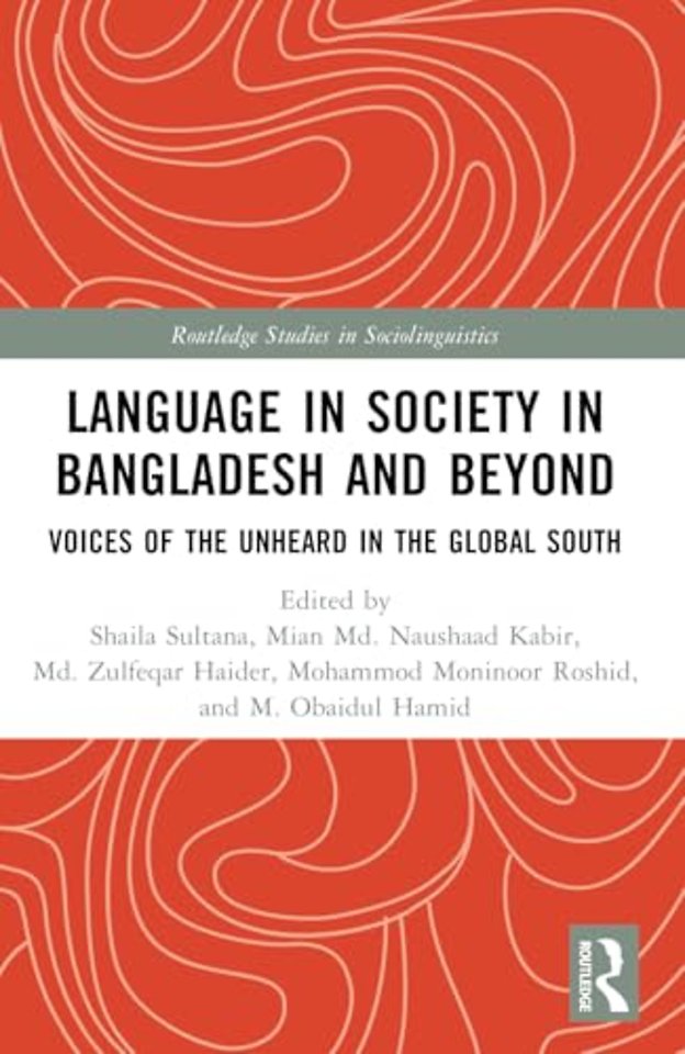 Language in Society in Bangladesh and Beyond