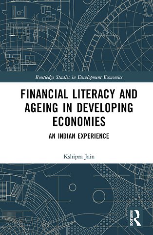 Financial Literacy and Ageing in Developing Economies