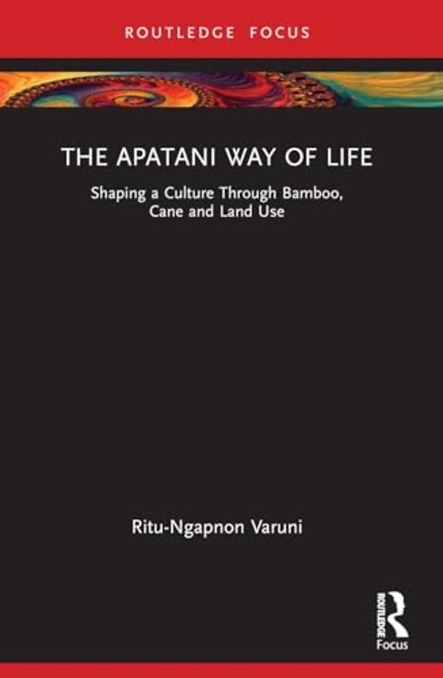 The Apatani Way of Life