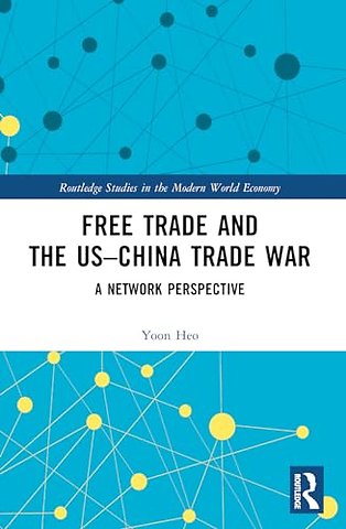 Free Trade and the US–China Trade War
