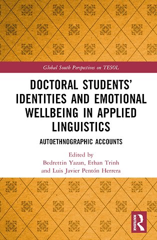 Doctoral Students’ Identities and Emotional Wellbeing in Applied Linguistics