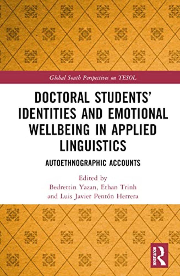 Doctoral Students’ Identities and Emotional Wellbeing in Applied Linguistics