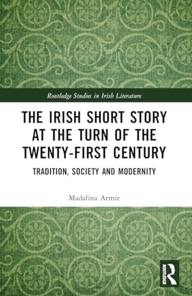The Irish Short Story at the Turn of the Twenty-First Century