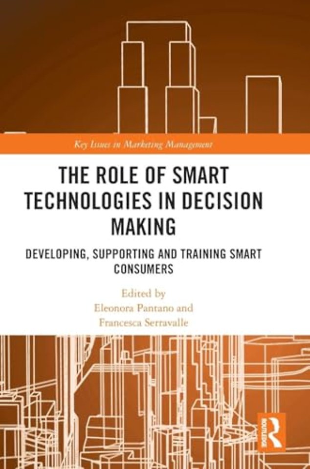 Role of Smart Technologies in Decision Making
