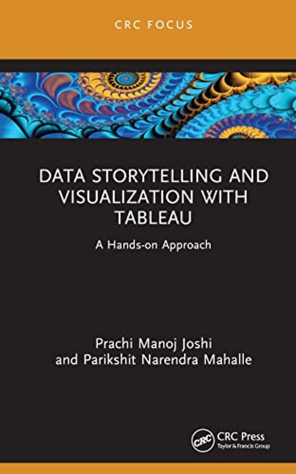 Data Storytelling and Visualization with Tableau
