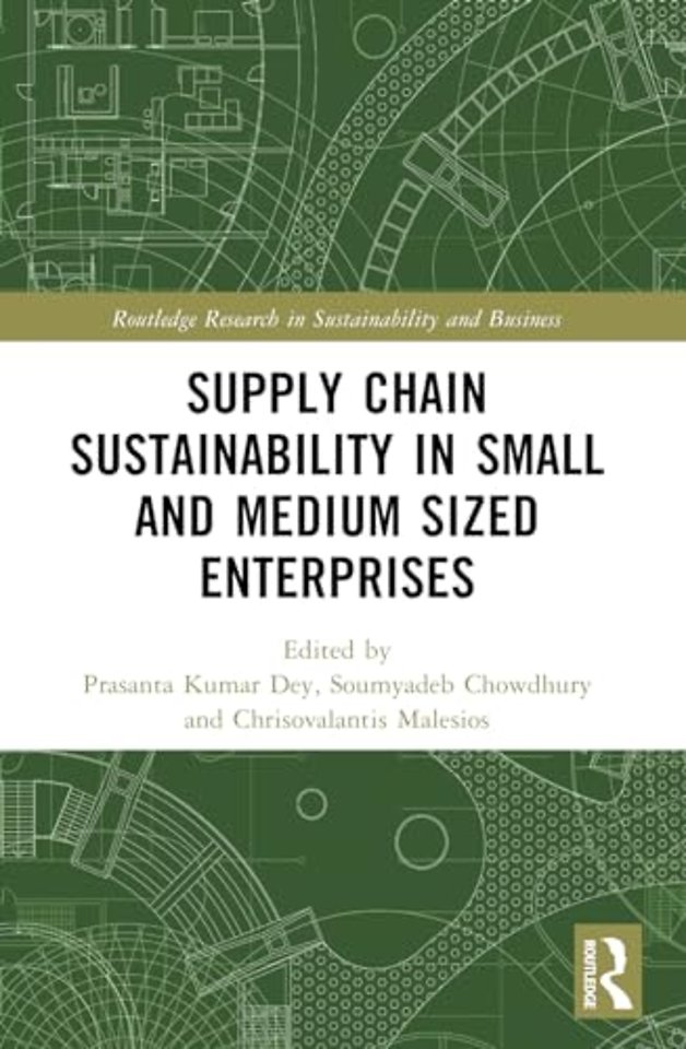Supply Chain Sustainability in Small and Medium Sized Enterprises