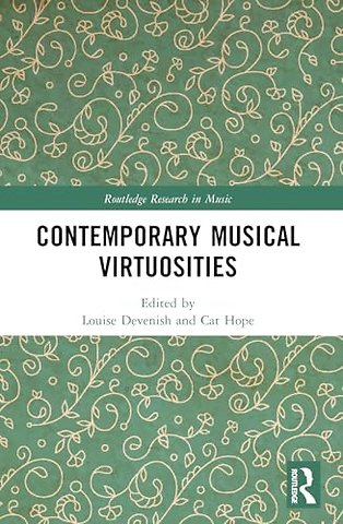 Contemporary Musical Virtuosities