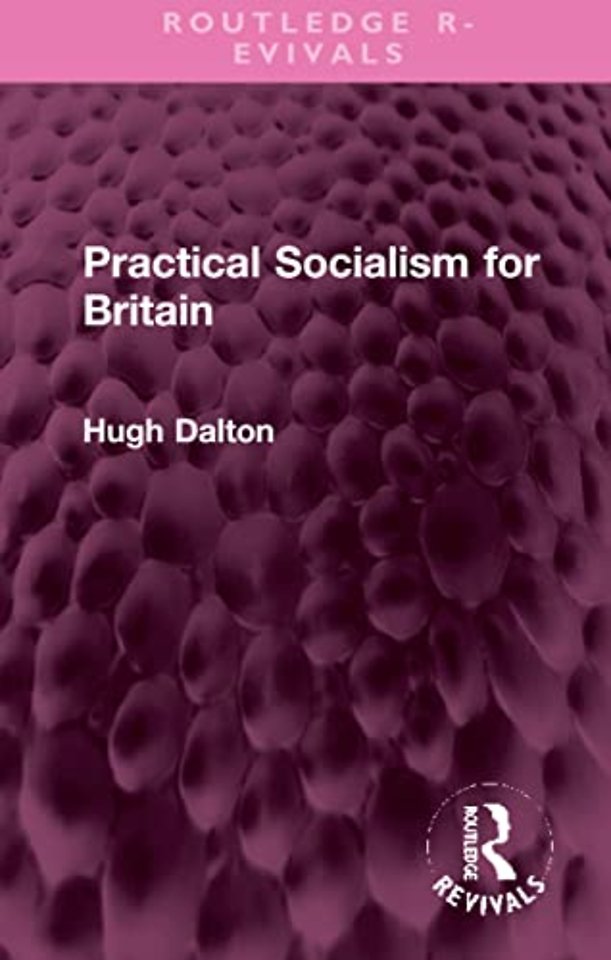 Practical Socialism for Britain