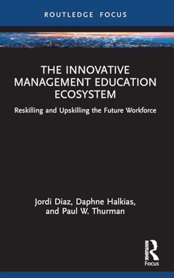 The Innovative Management Education Ecosystem