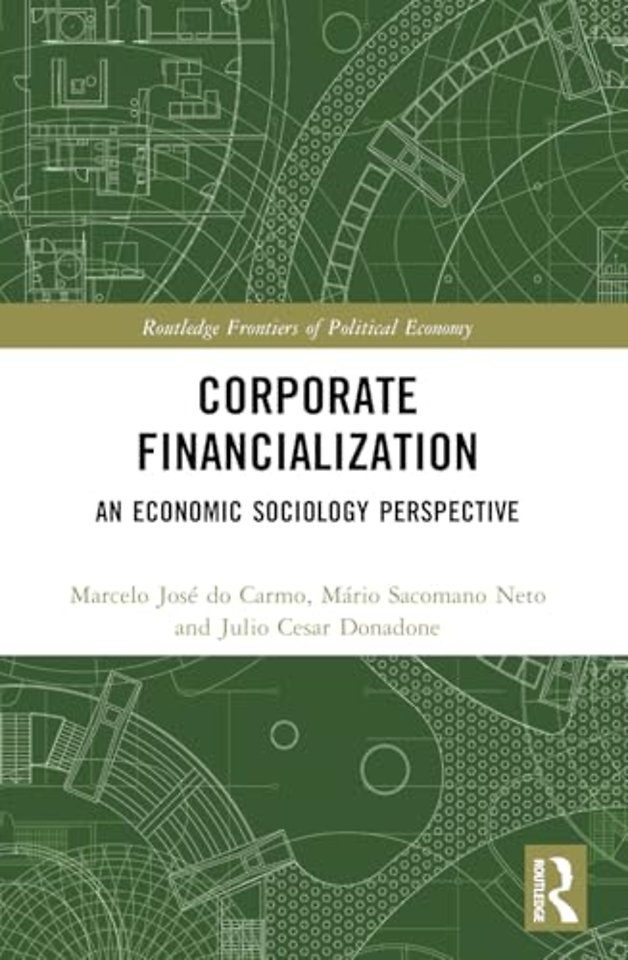 Corporate Financialization
