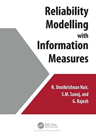 Reliability Modelling with Information Measures