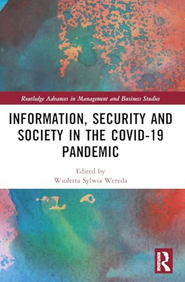 Information, Security and Society in the COVID-19 Pandemic