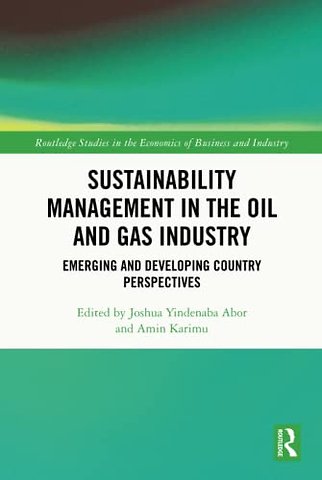 Sustainability Management in the Oil and Gas Industry
