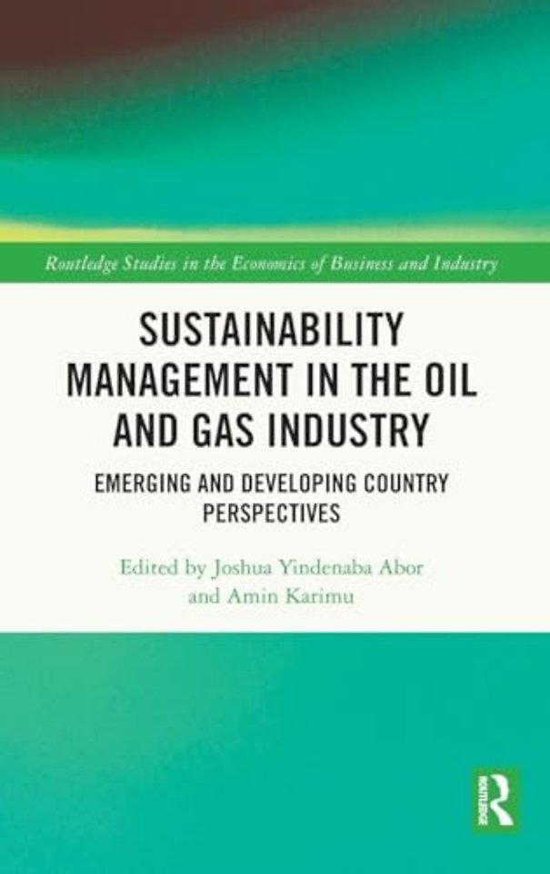 Sustainability Management in the Oil and Gas Industry