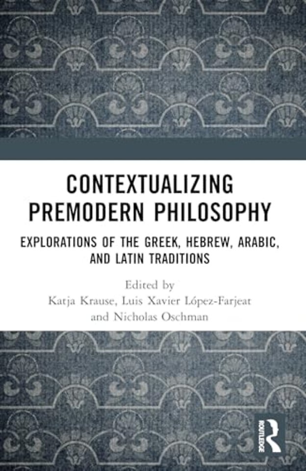 Contextualizing Premodern Philosophy