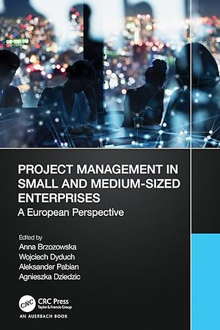 Project Management in Small and Medium-Sized Enterprises