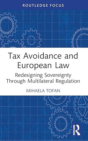 Tax Avoidance and European Law