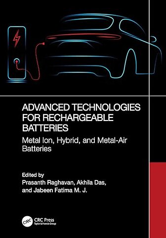 Advanced Technologies for Rechargeable Batteries