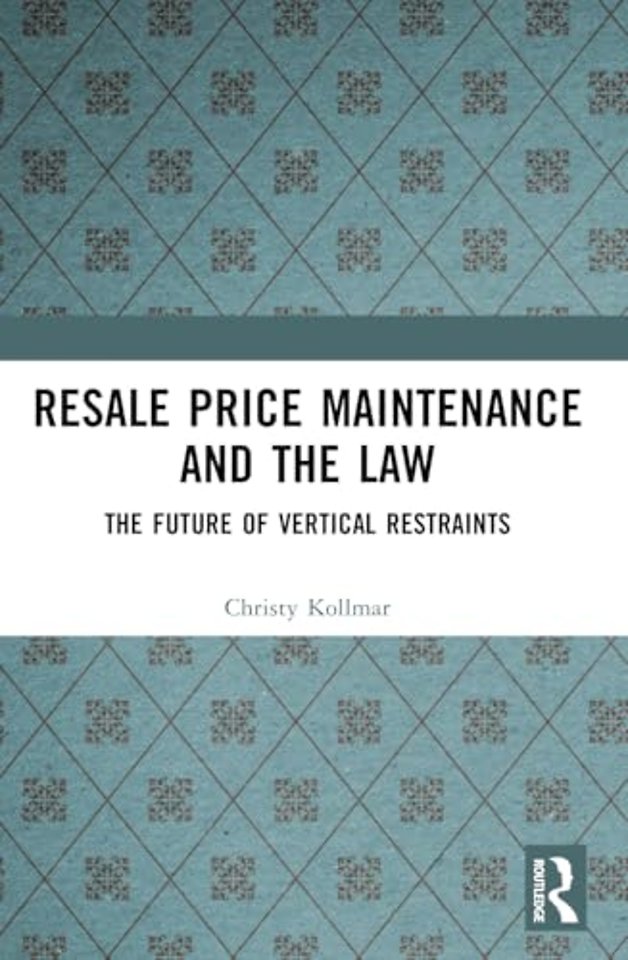 Resale Price Maintenance and the Law