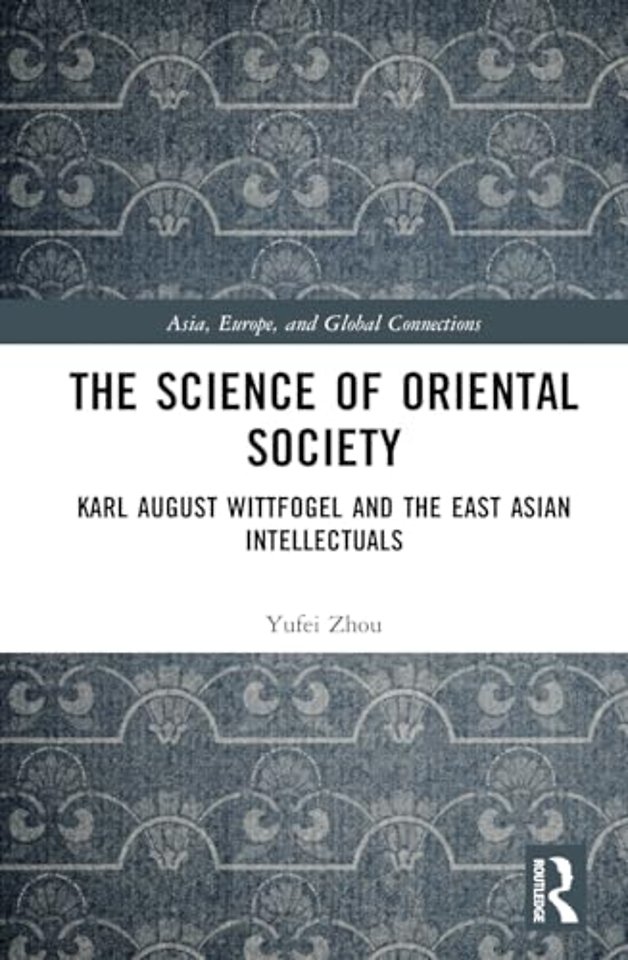 The Science of Oriental Society