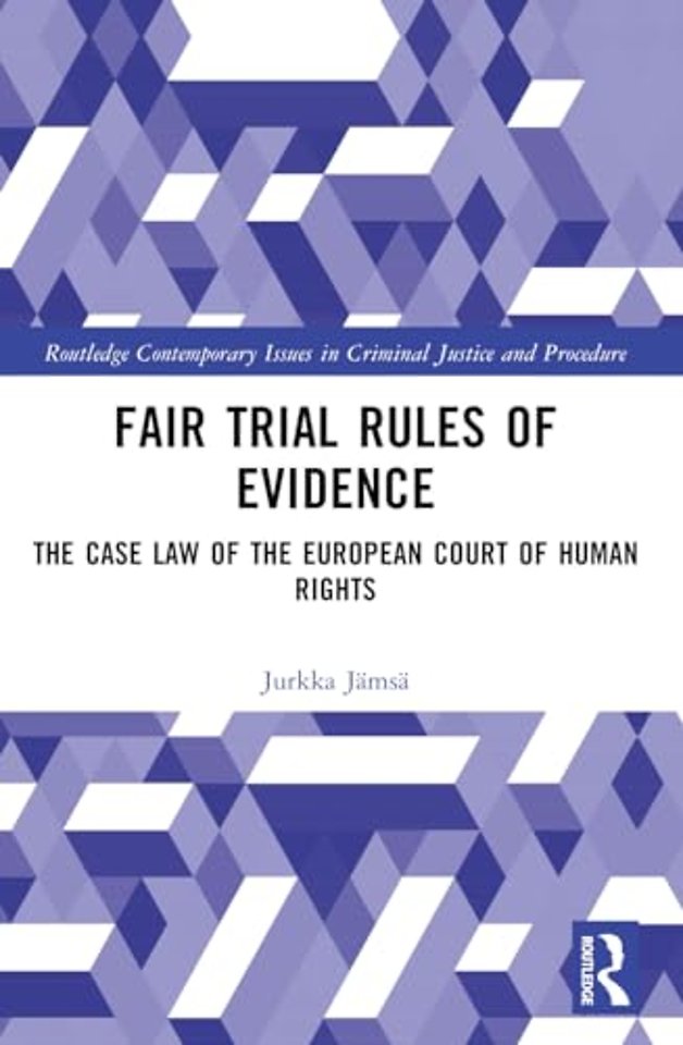 Fair Trial Rules of Evidence