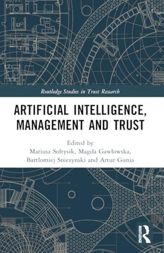 Artificial Intelligence, Management and Trust