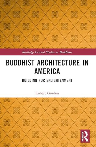 Buddhist Architecture in America